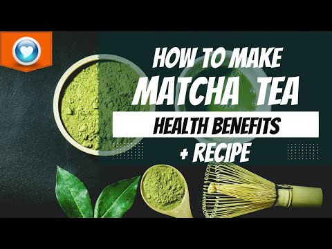, title : 'How To Make Matcha tea? Which Is More Powerful Than Green Tea! +recipe and benefits!'