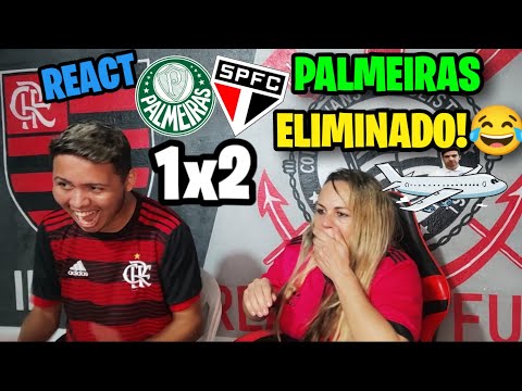 PALMEIRAS ELIMINADO! REACT PALMEIRAS 1X2 SÃO PAULO - MELHORES MOMENTOS - COPA DO BRASIL