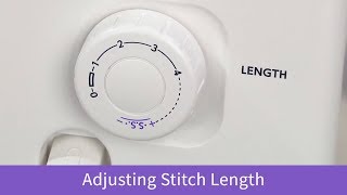 How to Adjust Stitch Length on the Baby Lock Zeal
