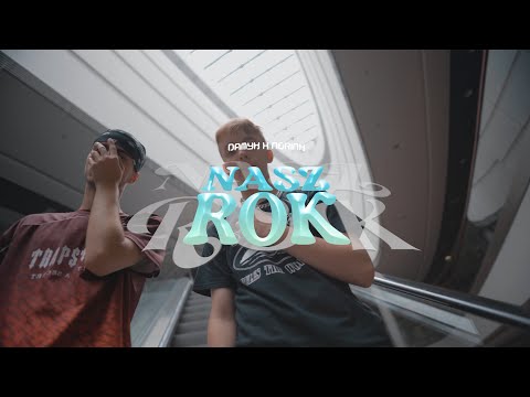 Damyk x Nerink - "NASZ ROK"  (🎥: @ShotByKARIX )