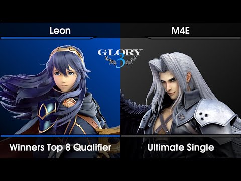 GLORY 3 - Winners Top 8 Qualifier - Leon (Lucina) Vs. M4E (Sephiroth) SSBU Ultimate Tournament