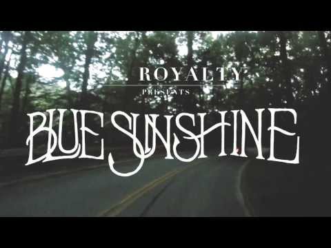 U.S. Royalty - Blue Sunshine (Single)