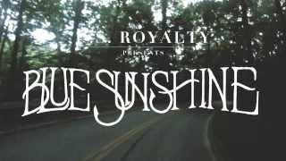 U.S. Royalty - Blue Sunshine (Single)