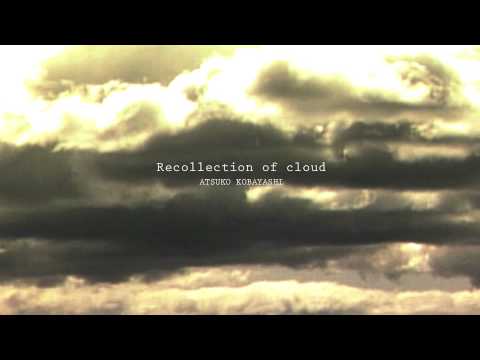 ATSUKO KOBAYASHI（Designer）- Recollection of cloud