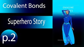 Emagine Comics Covalent Bonds Frist Hero Act "fantasy audiobook series"  part 2 Vol.2