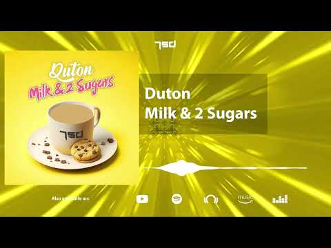 Duton - Milk & 2 Sugars