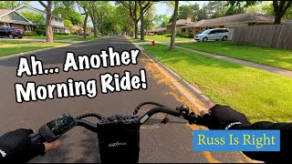 Continuing To Ride In The Mornings