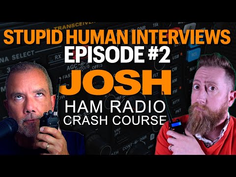 Ham Radio Crash Course Interview With Josh - Ham, GMRS, FCC Rules & More | Stupid Human Interviews