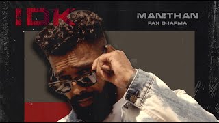 Download lagu IDK -  Manithan | | Tamil Rap 2023 mp3