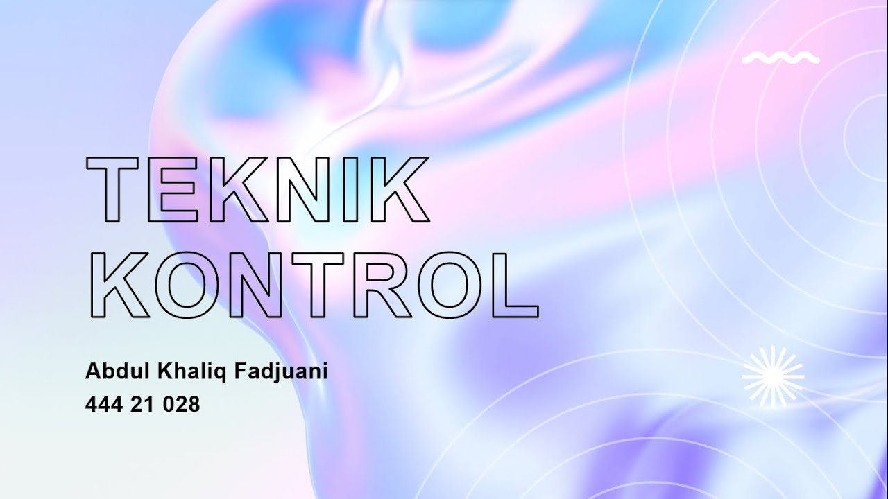 TEKNIK KONTROL