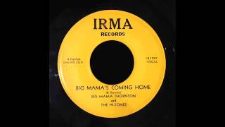 Big Mama Thornton - Big Mama's Coming Home