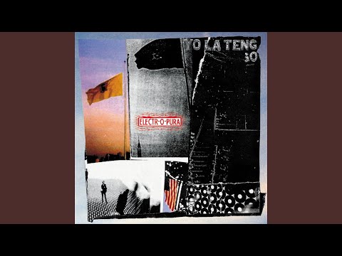 The Hour Grows Late - Yo La Tengo