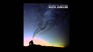 Mandolin Orange - "Rounder" (Official Audio)