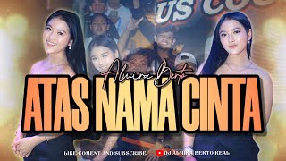 Download lagu FUNKOT - ATAS NAMA CINTA NEW 2025 BY DJ ALMIRA BERTO mp3 Download lagu FUNKOT - ATAS NAMA CINTA NEW 2025 BY DJ ALMIRA BERTO mp3