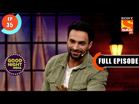 Ziddi Dil Maane Na Team On The Show-Good Night India-Raatwala Family Show-Ep 35-Full EP-11 Mar 2022