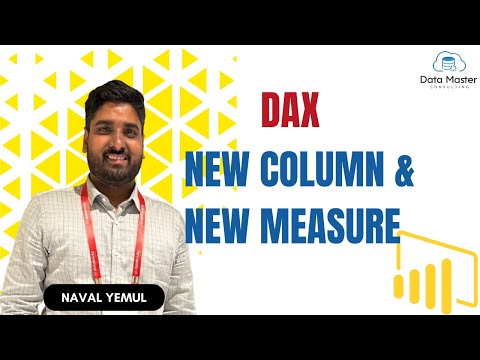 3.1.Introduction to DAX | NewColumn & NewMeasure | Power BI for Everyone