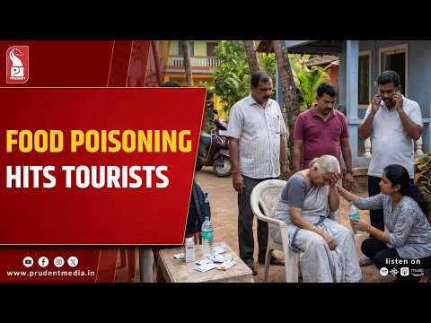 28 Kerala Tourists Treated After Suspected Food Poisoning in Goa