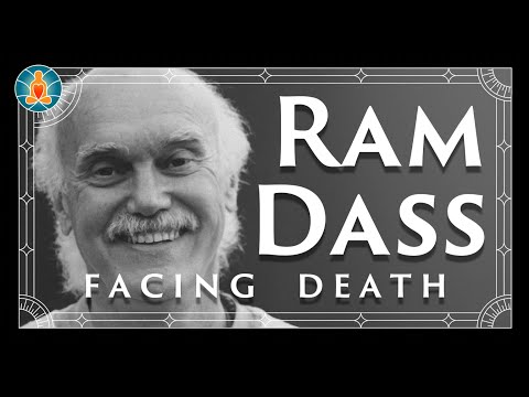 Ram Dass - Facing Death | 90's | [Black Screen / No Music / Full Lecture]