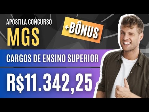 Como PASSAR no Concurso MGS 2023 - APOSTILA PREPARATÓRIA (Cargos de Ensino Superior)