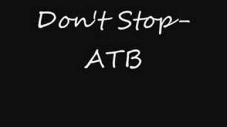 Don&#39;t Stop-ATB