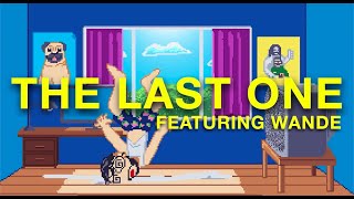 The Last One Music Video