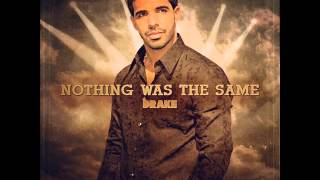 Drake Nothing Was The Same