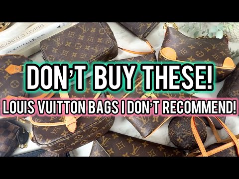 LET ME DE-INFLUENCE YOU: Louis Vuitton bags I don’t recommend (and what to buy instead)!🤎