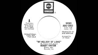 1974 Bobby Vinton - My Melody Of Love (mono radio promo 45)