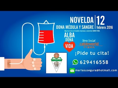 VIDEO DANI -CB JORGE JUAN - "NOVELDA DONA MÉDULA Y SANGRE" 12-02-2016