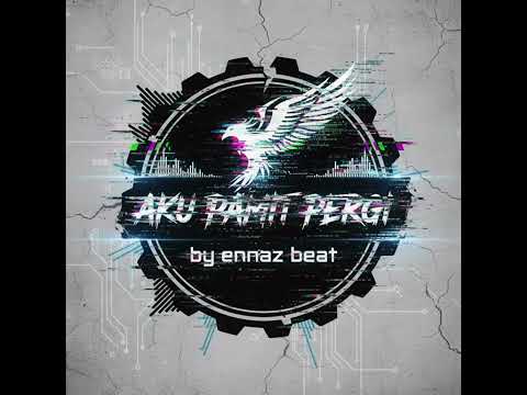 Dengan Tawa Kau Melukiskan luka ( Aku Pamit Pergi ) Cover By Ennaz Beat