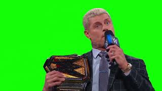 Cody Rhodes "who the hell told you tonight was open mic night, bitch?" green screen