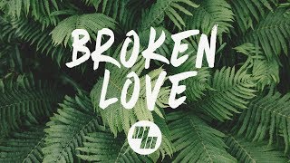 The Him - Broken Love (Lyrics) feat. Parson James