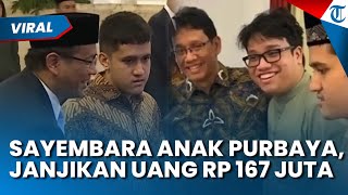 Sayembara Fantastis Anak Menkeu Purbaya, Tak Segan Tawarkan Rp167 Juta Demi Cari Penghina Keluarga