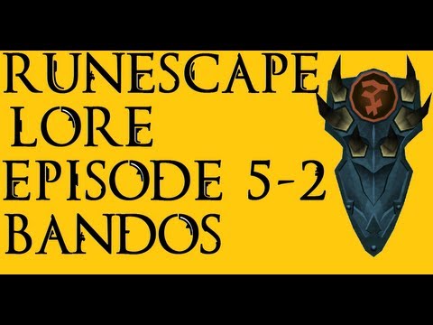 RSLore: Episode V-II - Bandos ~ The Big High War God