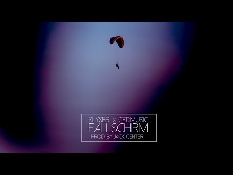 SLYSER x CED - FALLSCHIRM (PROD. BY JACK CENTER)