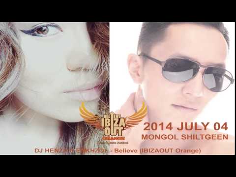 DJ HENZA ft ENKHZOL - Believe (IBIZAOut orange festival 2014)