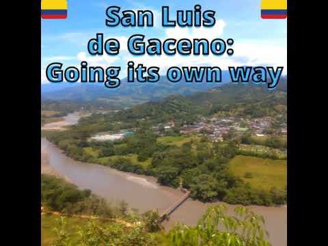 Audio blog | San Luis de Gaceno: Going its own way