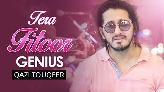 Tera Fitoor | Genius | Arijit Singh | Himesh Reshammiya | Fan Farmaish | Qazi Touqeer