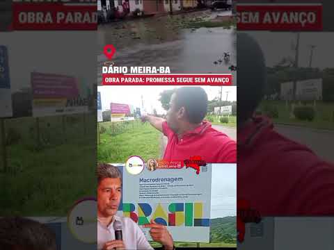 🚨 PLACA TEM. PROMESSA TEVE. MAS E A OBRA, GOVERNADOR JERÔNIMO RODRIGUES? - Dario Meira/BA