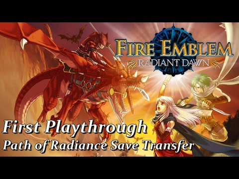 Finishing Part 1 of Fire Emblem: Radiant Dawn - First Playthrough: Path of Radiance Save (Stream#5)