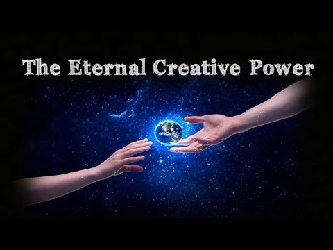 The Use of the Greater Consciousness  ★ The Eternal Creative Power (law of attraction) Video