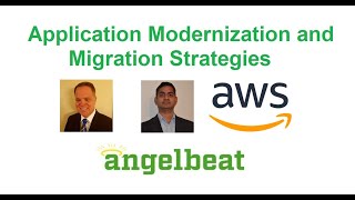 AWS Application Migration and Modernization Strategies