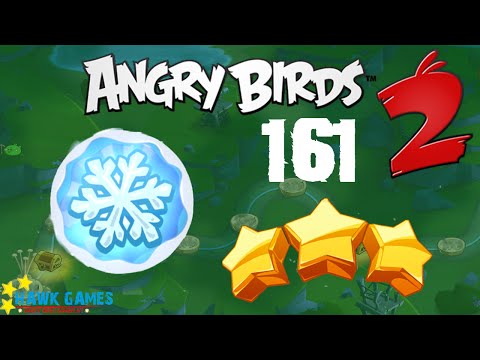 Angry Birds 2 - 3 Stars Walkthrough Level 161 [4K 60FPS]