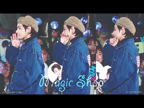 191214 Magic Shop in OSAKA - Magic Shop + Ending full focus of V 태형 김태형 방탄소년단 뷔