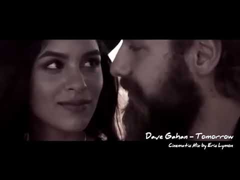 Dave Gahan - Tomorrow [Cinematic Mix]