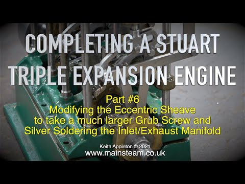 COMPLETING A STUART TRIPLE EXPANSION ENGINE - PART #6