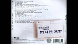 Snoop Dogg Presents - My #1 Priority (Full Album)