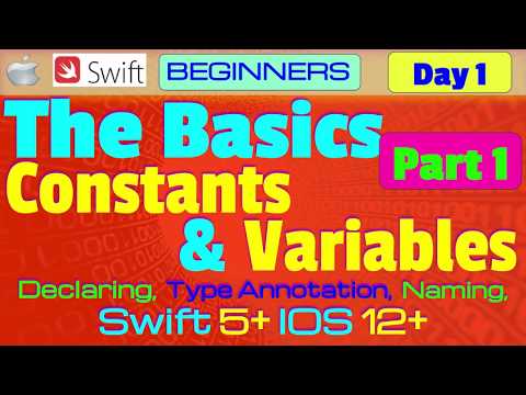 IOS, Swift 5, Interview Theory, Tutorial, #01 P1  The Basics - Constants and Variables