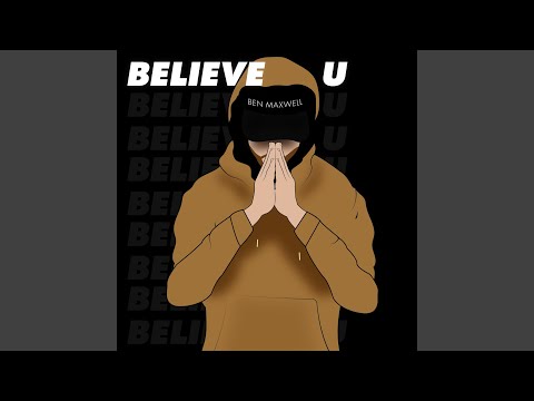 Believe U