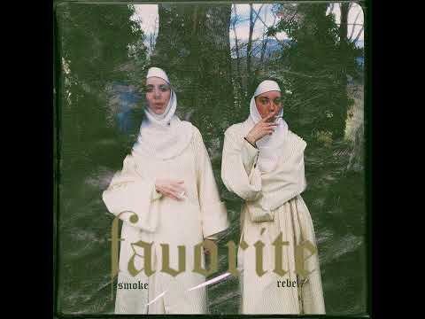 SMOKE x REBEL 7 - FAVORITE